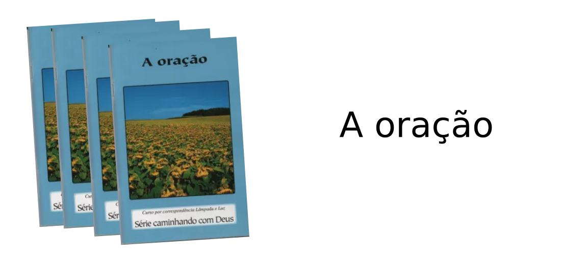 A oração A oração